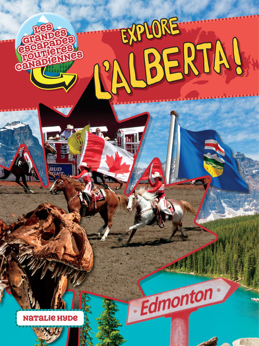 Title details for Explore l'Alberta?! by Natalie Hyde - Available